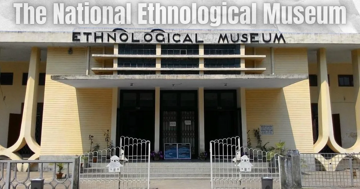 The National Ethnological Museum