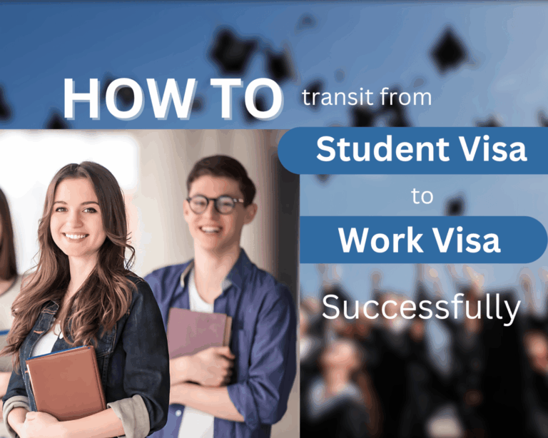 How to Transition from a Student Visa to a Work Permit Successfully: Expert Tips
